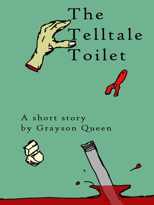 cover image of The Telltale Toilet